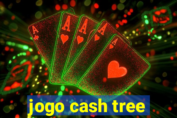 jogo cash tree